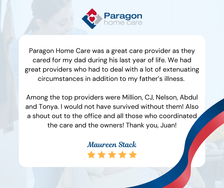 Paragon Home Care review praising compassionate caregivers and office staff support, 5-star testimonial.